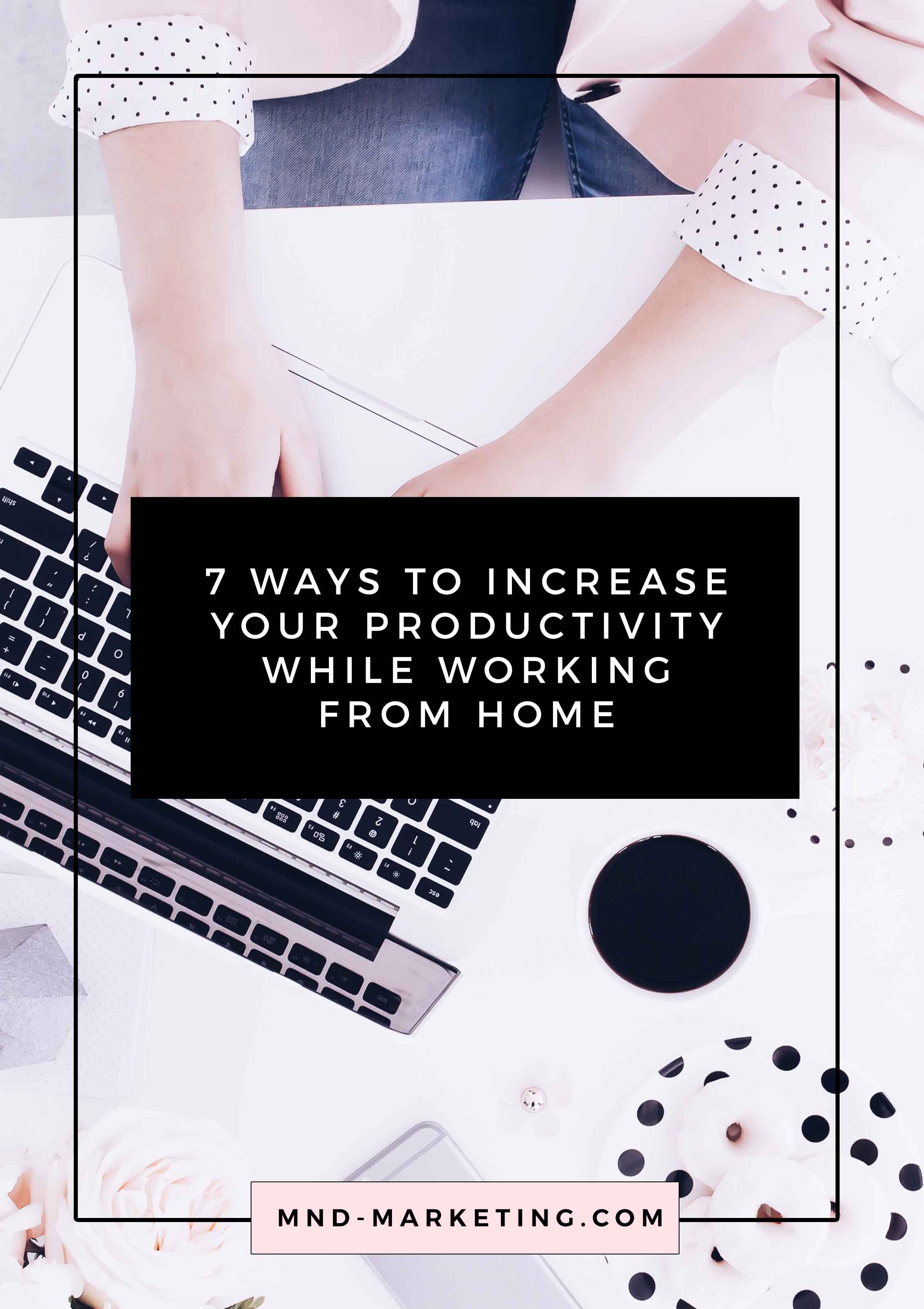 7-Ways-to-Increase-Your-Productivity_Pinterest